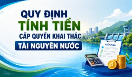 Quy định tính tiền cấp quyền khai thác tài nguyên nước