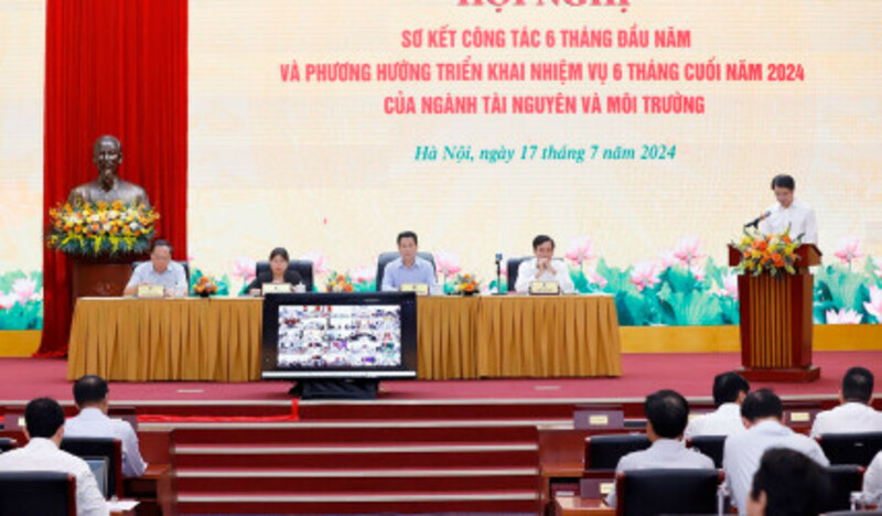 Bộ TN&MT triển khai nhiệm vụ 6 tháng cuối năm 2024: Hoàn thiện thể chế, góp phần thúc đẩy phát triển KT-XH đất nước