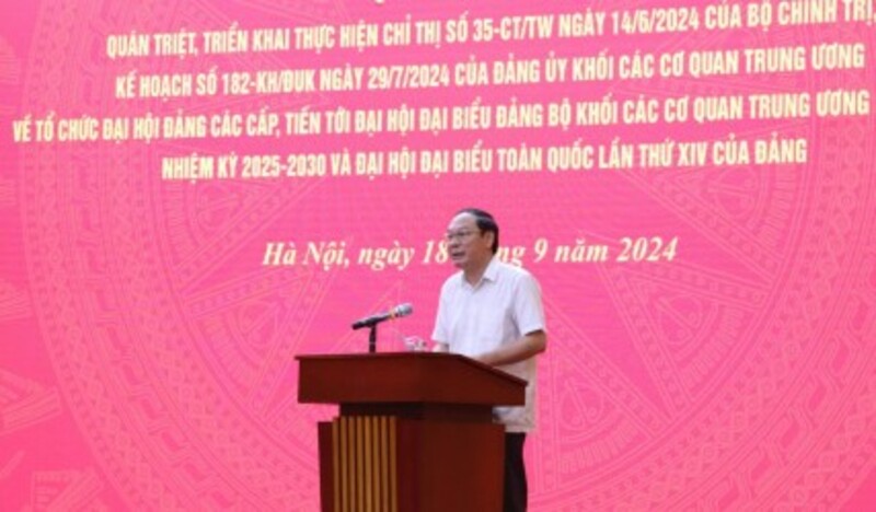 Hội nghị quán triệt, triển khai thực hiện Chỉ thị số 35-CT/TW ngày 14/6/2024 của Bộ Chính trị